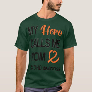 Camiseta Hero Me Llama Mamá Atención Trastorno Déficit TDAH