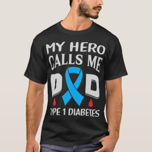 Camiseta Hero Me Llama Papá Diabetes Diabéticos Graciosos D