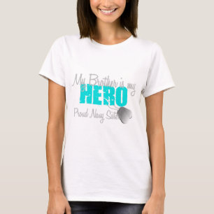 Camiseta Héroe Brother de la hermana de la marina de guerr