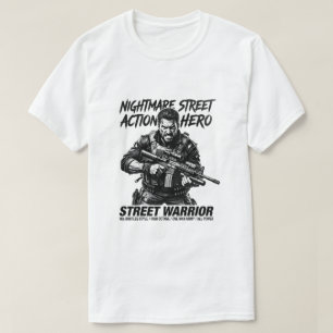 Camiseta Héroe de Acción de la Calle de Pesadilla Guerrero