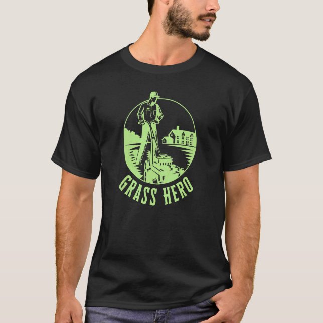 Camiseta Héroe de césped idea genial de siega para jardín p (Anverso)