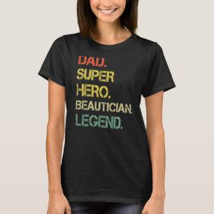 Camiseta Héroe de la leyenda de belleza masculina papá esti