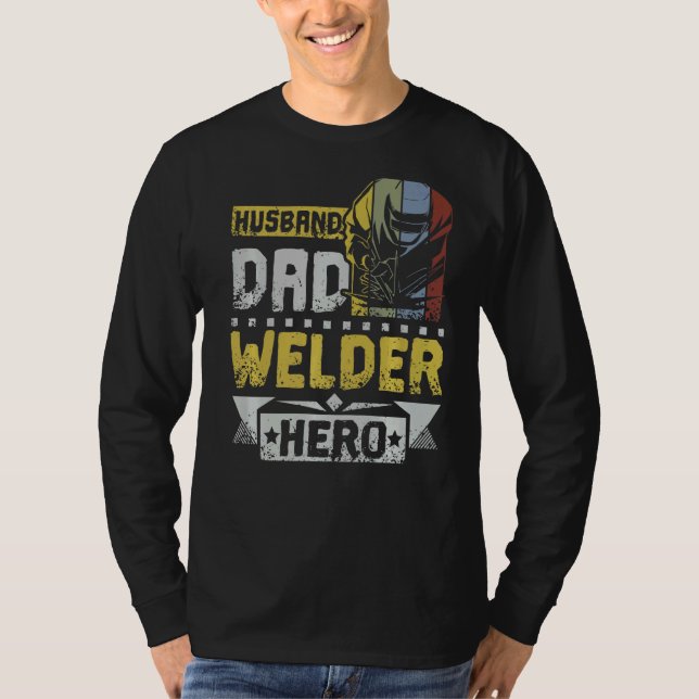 Camiseta Héroe de Mens Husband Dad Welder (Anverso)
