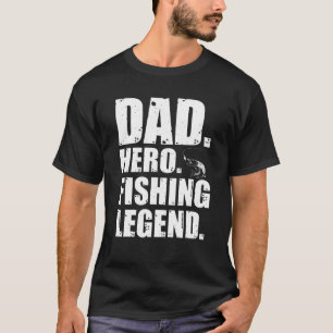 Camiseta Héroe De Papá Leyenda De Pesca Para Padre Pescador