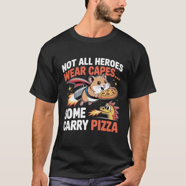 Camiseta Héroe de Pizza Hámster Divertido Entrega Espacial (Anverso)