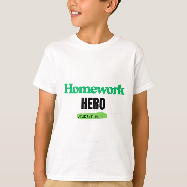 Camiseta Héroe del hogar: Tee en modo de estudiante (Anverso)