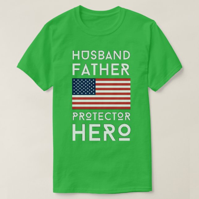 Camiseta Héroe del protector de padre de marido (Diseño del anverso)