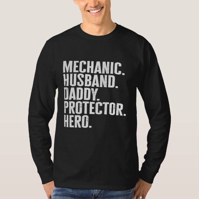 Camiseta Héroe Del Protector Papi Del Esposo Mecánico De Lo (Anverso)