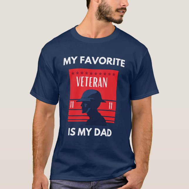 Camiseta héroe en casa: mi veterano favorito es mi papá (Anverso)