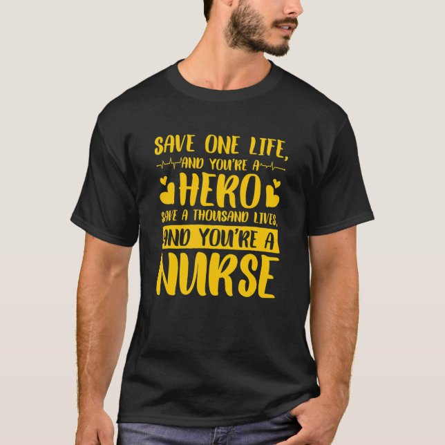 Camiseta Heroe Enfermera que Salva una Vida (Anverso)