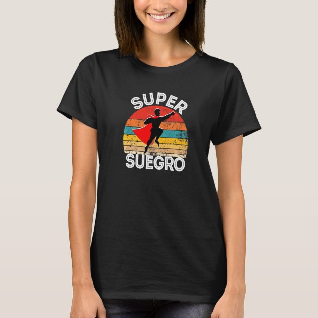 Camiseta Héroe Jurídico De Hombres Súper Suegro (Anverso)