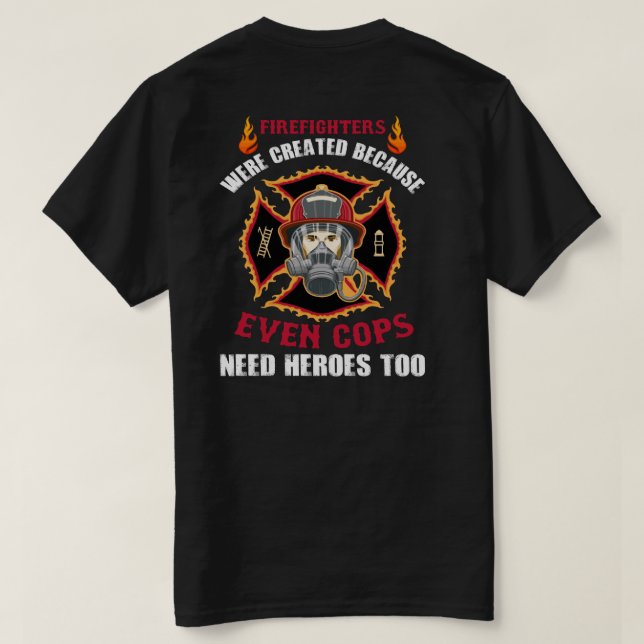 Camiseta Héroes de bomberos (Reverso del diseño)