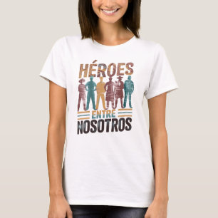Camiseta Héroes entre nosotros Mes de la Herencia Hispana