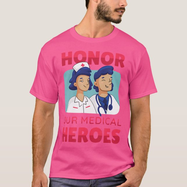 Camiseta Héroes médicos Médicos Enfermeras Médicos de atenc (Anverso)