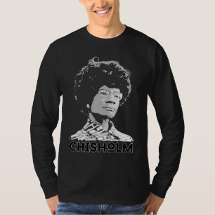 Camiseta Heroine Chisholm, político del siglo XX