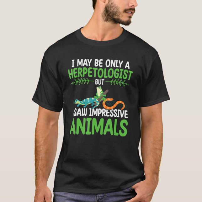 Camiseta Herpetologist Reptile Researcher Herping Zookeeper (Anverso)