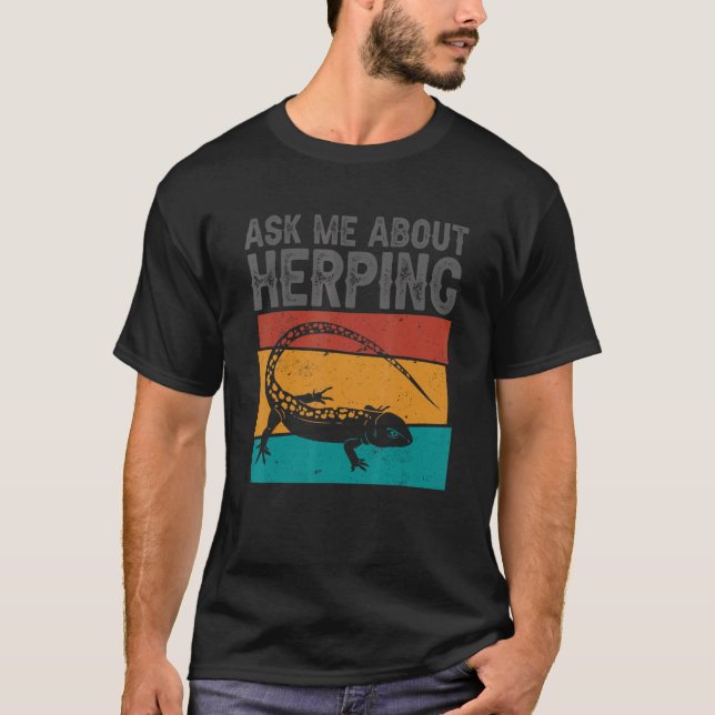 Camiseta Herpetólogo Herpetology Herpetology Herpin Pregúnt (Anverso)