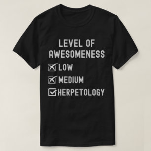 Camiseta Herpetólogos, Nivel de Impresionante Herpetología