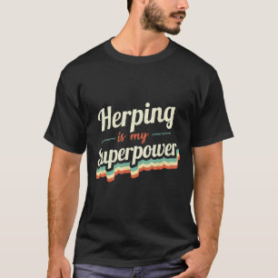 Camiseta Herping es mi divertida regalo de Superpower Herpi
