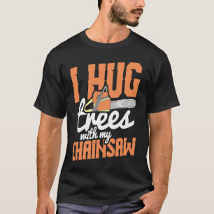 Camiseta Herramienta para el leñador Trunk Chainsaw Peligro