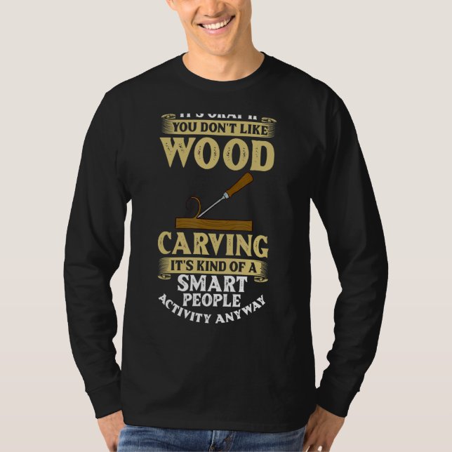 Camiseta Herramientas de tallado de madera Ideas de género  (Anverso)