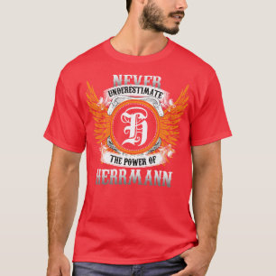Camiseta Herrmann Name Shirt Nunca Subestima El Poder