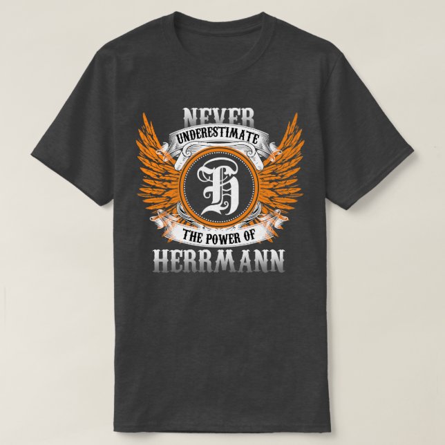 Camiseta Herrmann Name Shirt Nunca Subestima El Poder (Diseño del anverso)