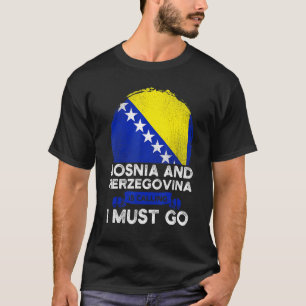 Camiseta Herzegovina Está Llamando, Debo Ir Herzegovinians 