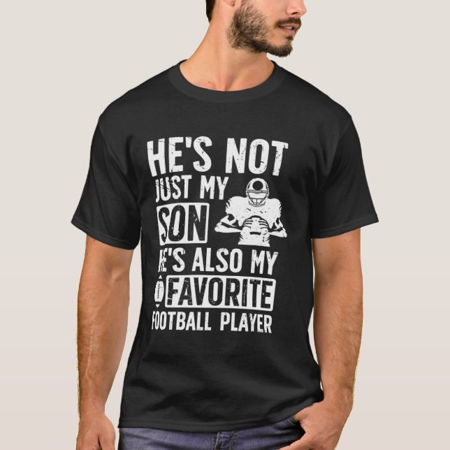 Camiseta He's My Favorite Football Player Father Football D (Anverso)
