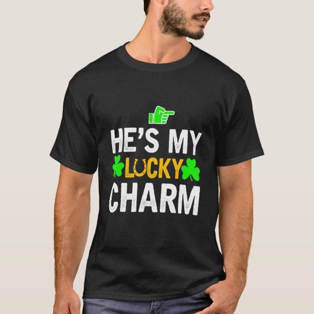 Camiseta He's My Lucky Charm Matching St Patricks Day Coupl (Anverso)