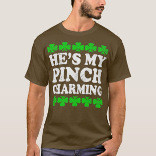 Camiseta Hes My Pinch Charming St Patricks Day Couples