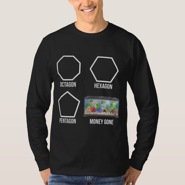 Camiseta Hexagon Octagon Money Gone Acuarium Fish Tank (Anverso)