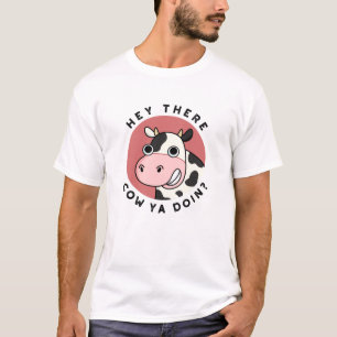 Camiseta Hey, Ahí Cow Ya Doin Funny Animal Pun