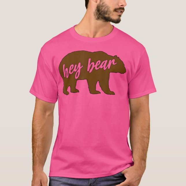 Camiseta Hey Bear Funny Cita Al Aire Libre Senderismo Campi (Anverso)