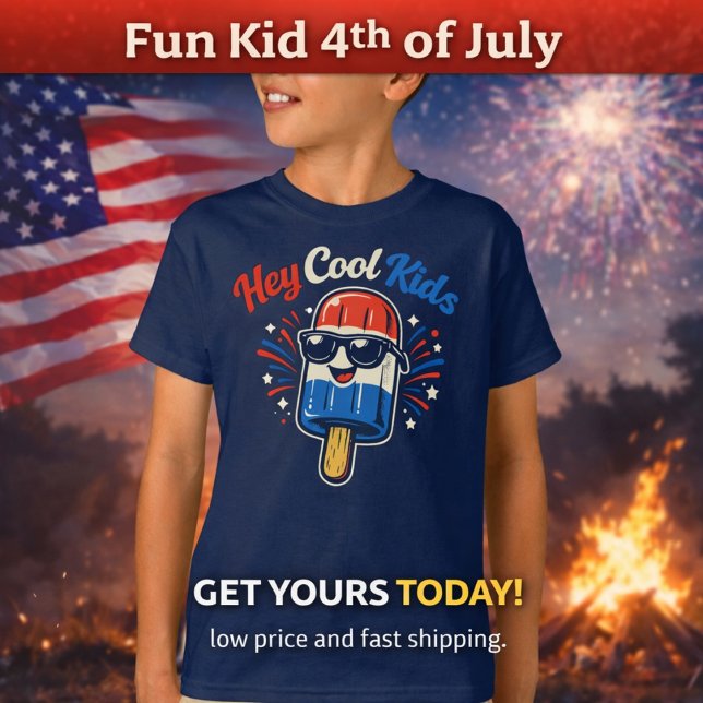 Camiseta Hey Cool Kids | 4th of July Kid’s (Subido por el creador)