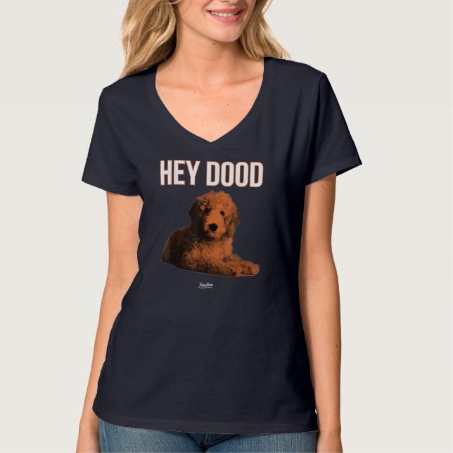 Camiseta Hey Dood Goldendoodle (Anverso)