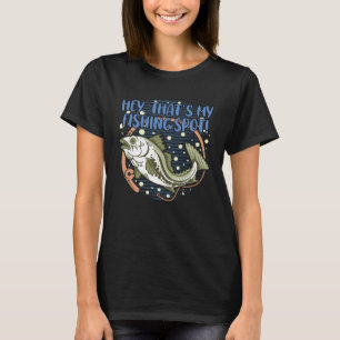 Camiseta Hey, ese es mi punto de pesca Introvertido Lagos A