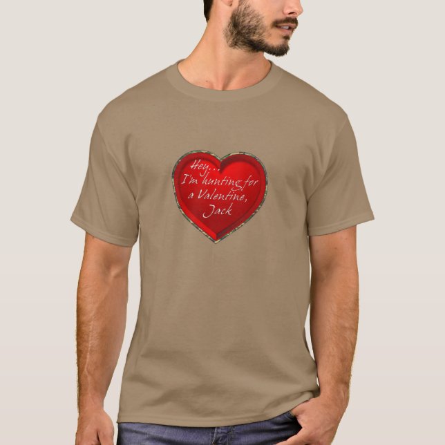 Camiseta Hey... Estoy Buscando A Un Jack De San Valentín (Anverso)