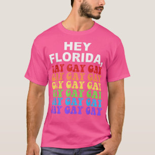 Camiseta Hey Florida Say Gay Night LGBTQ Rainbow Pride