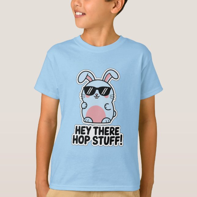 Camiseta Hey, Hay Cosas De Hop (Anverso)