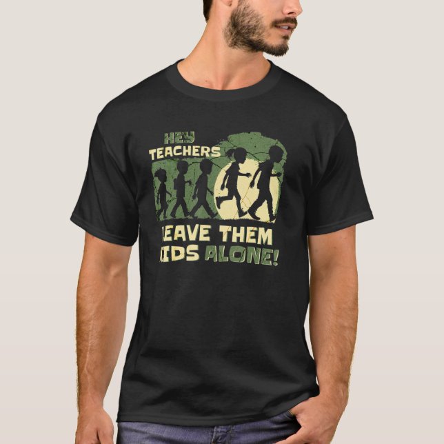 Camiseta Hey Maestra Dejarlos A Los Niños En Paz, Mamá De L (Anverso)
