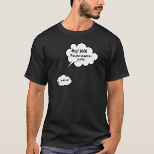 Camiseta Hey Mira el mensaje de las nubes