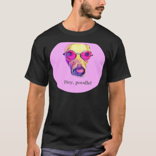 Camiseta Hey Poodle
