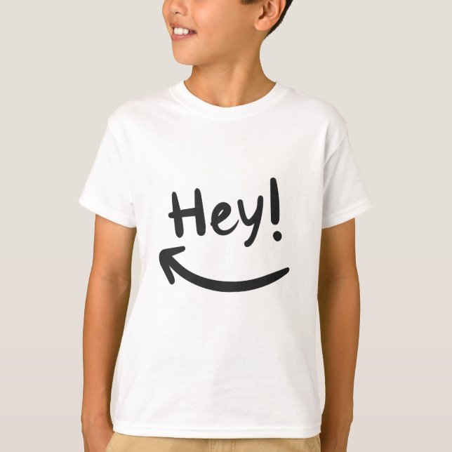 Camiseta Hey sonriendo (Anverso)