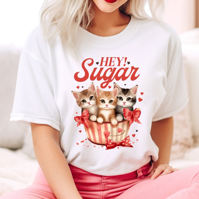 Camiseta Hey Sugar Valentine Kittens (Hey Sugar Valentine Kittens T-Shirt)