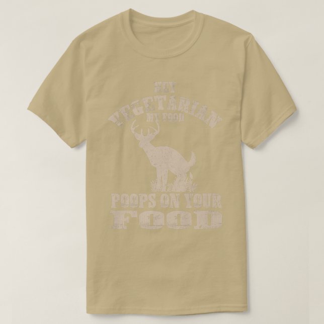 Camiseta Hey Vegetariano Mis Poops De Comida En Tu Comida D (Diseño del anverso)