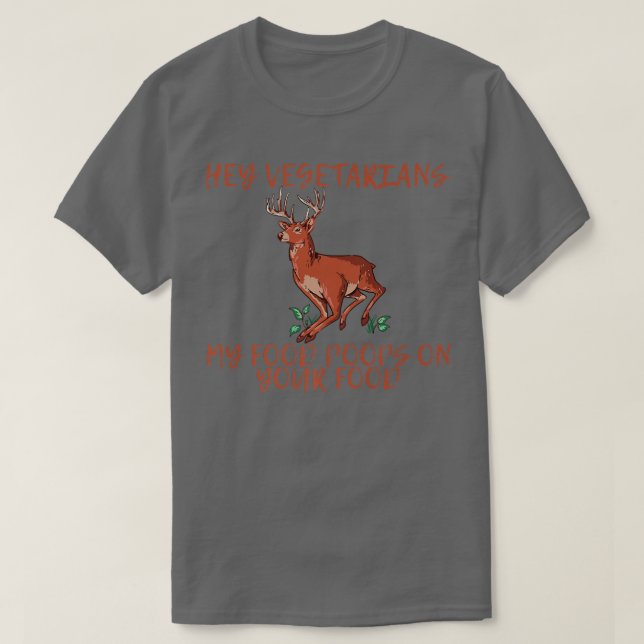 Camiseta Hey Vegetarianos Mis Poops De Comida En Tu Prima D (Diseño del anverso)