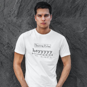 Camiseta Heyyy Texting Rules T-Shirt
