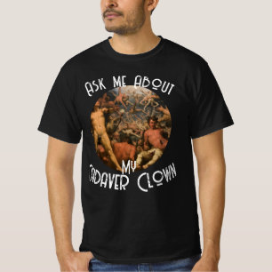 Camiseta HG Preguntar Sobre Cena de Fiesta de Payaso Cadáve