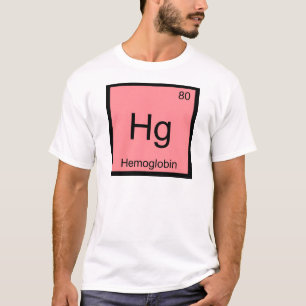 Camiseta Hg - Símbolo de elemento de química de hemoglobi